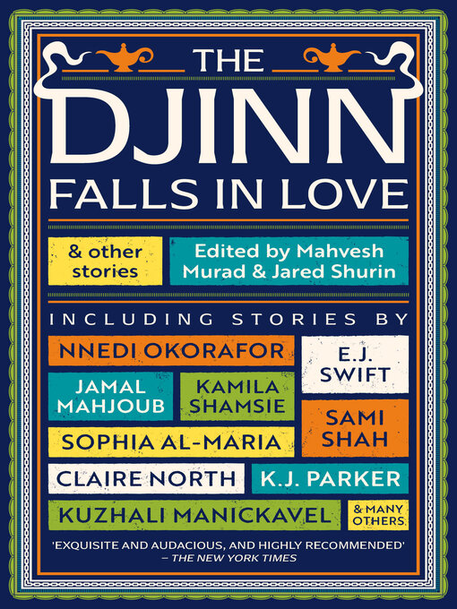Title details for The Djinn Falls in Love and Other Stories by Amal El-Mohtar - Wait list